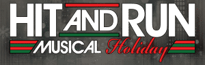 Text image featuring the words Hit and Run in bold, with Musical Holiday underneath in a smaller size. The text is styled with horizontal red and green stripes. The background is a faint, abstract cityscape.
