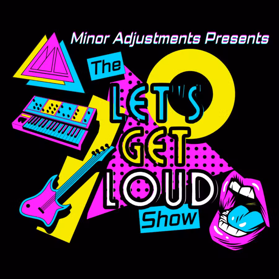 Let’s Get Loud