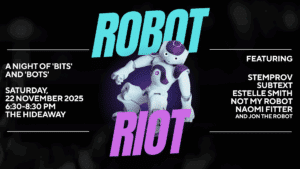 Event poster for Robot Riot featuring a humanoid robot in the center. Details include date, time, venue, and a lineup of performers, with bold blue and purple text on a dark background.