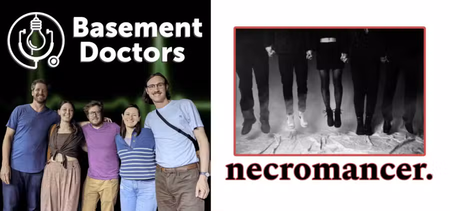Basement Doctors & Necromancer