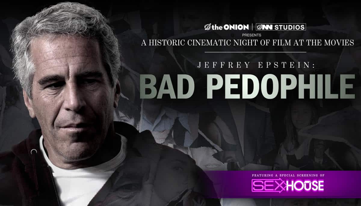 The Onion’s Jeffrey Epstein Bad Pedophile
