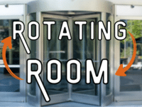 A glass revolving door is shown with the words ROTATING ROOM in large white letters and orange arrows curving on each side, indicating rotation.
