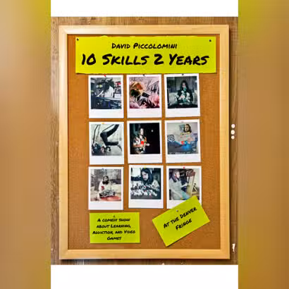 Ten Skills 2 Years — Denver Fringe Festival