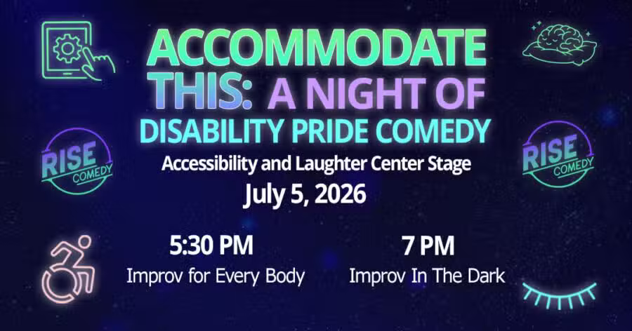Accommodate This: Improv for Every Body