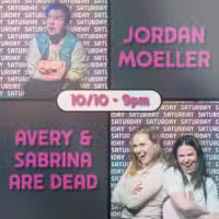Jordan Moeller / Avery & Sabrina Are Dead
