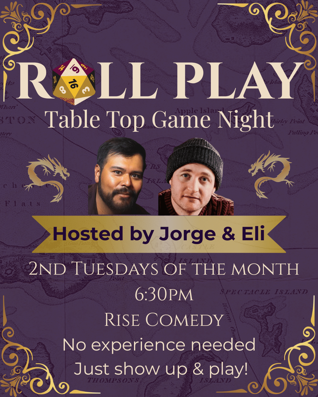 Event poster for Roll Play Table Top Game Night hosted by Jorge and Eli, with their photos, details about the monthly event at Rise Comedy, and a purple map-themed background.