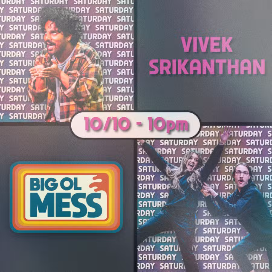 2026 Denver Sketch Festival – Not Vivek Srikanthan / Big Ol’ Mess