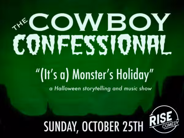 The Cowboy Confessional: “(It’s A) Monster’s Holiday”